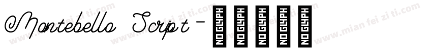 Montebello Script字体转换